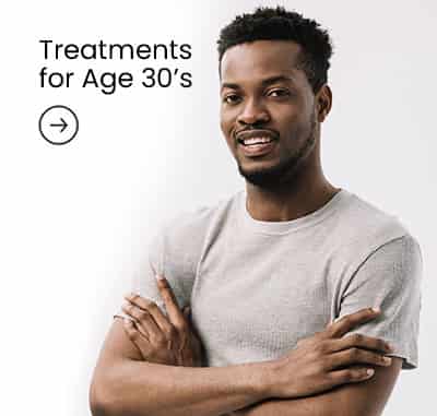 Treatments for Age 30's in Columbia and Catonsville, MD