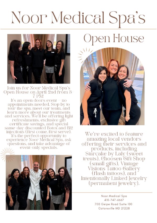Join Us For Noor Medical Spa Open House in Catonsville, MD